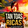 Tan Toas Ricas - Single