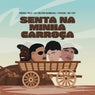 Senta na Minha Carroça