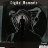 Digital Moments