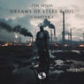 Dreams Of Steel & Oil - Chapter 1