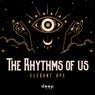 The Rhythms of us