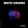 White Dreams