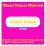Miami Trance Minimal DJ Tools
