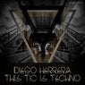 This Tic Is Techno