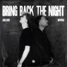Bring Back the Night (Extended Mix)