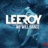 We Will Dance