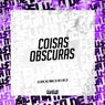 Coisas Obscuras