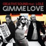 Gimme Love (feat. Lole)