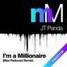 I'm A Milionaire (Massimo Padovani Remix)