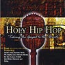 Holy Hip Hop Vol 1.