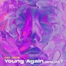 Young Again (Sped Up)