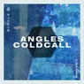 Angles / Cold Call