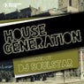 House Generation Presented By DJ Soulstar