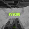 Psycho