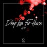 Deep Love For House, Vol.01