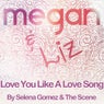 Love You Like A Love Song - Single