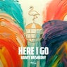 Here I Go (Extended Mix)