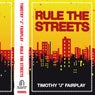Rule The Streets