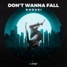 Don't Wanna Fall