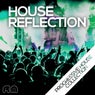 House Reflection - Progressive House Collection