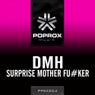 Surprise Mother Fu#ker