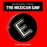The Mexican Saw
