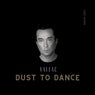 Dust to Dance (Radio Edit)