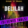 Delilah (DJ Remix Tools)
