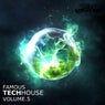 Famous Techhouse, Vol. 5