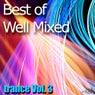 Best Of Well Mixed - Trance Vol. 3