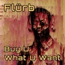 Buy U What U Want