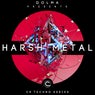 Harsh Metal (CR Techno Series)