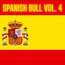 Spanish Bull Vol. 4