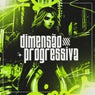 Dimensão Progressiva