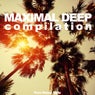 Maximal Deep Compilation (Pure House Style)