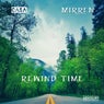Rewind Time (feat. Casa & Mirren) [Casa's DnB Remix]