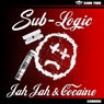 Jah Jah / Cocaine