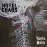 Hotel Chaos
