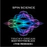 Tricky Dream (The Remixes)