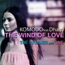 The Wind of Love(The Remixes, Pt. 1)