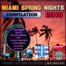 Miami Spring Nights Compilation 2010