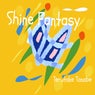 Shine Fantasy