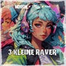 3 kleine Raver