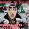 Don't Push It - Retro 80s Rap Tribute Mix