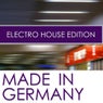 Made In Germany Electro House Edition