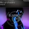 Mirroshades