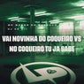 Vai Novinha do Coqueiro Vs no Coqueiro Tu Já Sabe