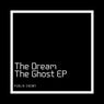 The Dream/The Ghost EP