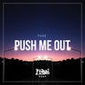Push Me Out