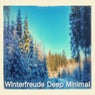 Winterfreude Deep Minimal (Best of Edition 2019)